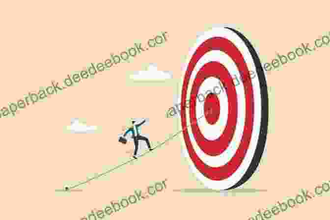 A Bullseye Target Representing Strategic Goals BULLSEYE : The Seven Tactics To Hit The Bull S Eye In Your Business Second Edition