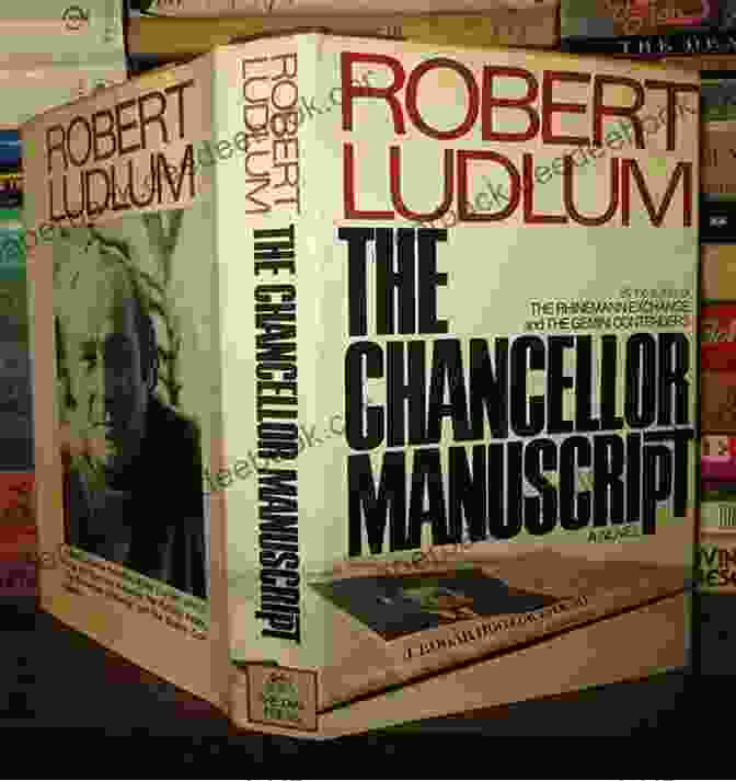 An Ancient Library, Shrouded In Shadows, Where The Chancellor Manuscript Lies Hidden Amidst Forgotten Tomes The Chancellor Manuscript: A Novel