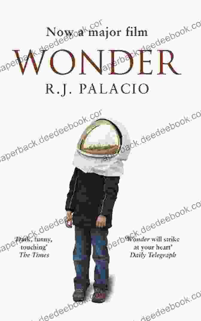 Front Cover Of 'Wonder' By R.J. Palacio Something To Shout About: Historical Fiction For Teens: Illustrated Edition