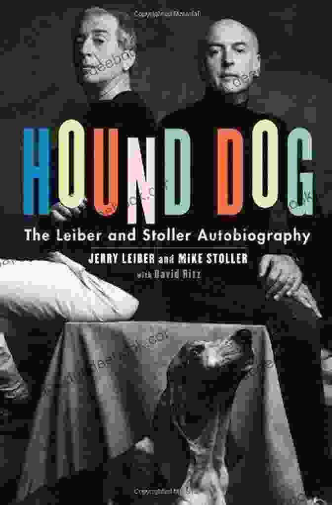 Hound Dog: The Leiber and Stoller Autobiography