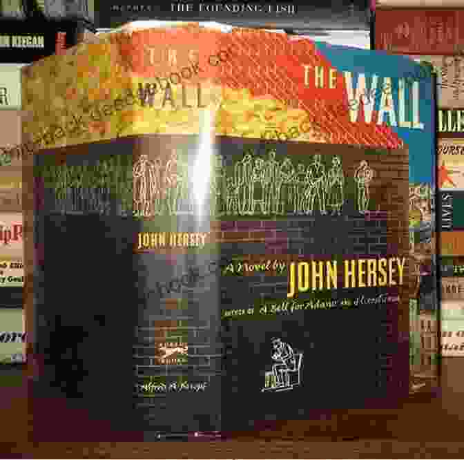 John Hersey, Author Of 'The Wall' The Last Sketch: A World War II Novel Set In Warsaw And Montauk