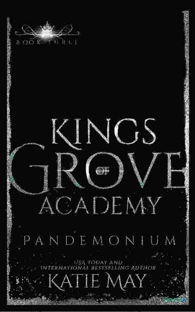 Pandemonium Kings Of Grove Academy Pandemonium (Kings Of Grove Academy 3)