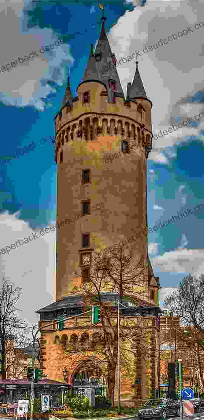 The Eschenheimer Turm In Frankfurt, Germany Ten Must See Sights: Frankfurt Aristophanes