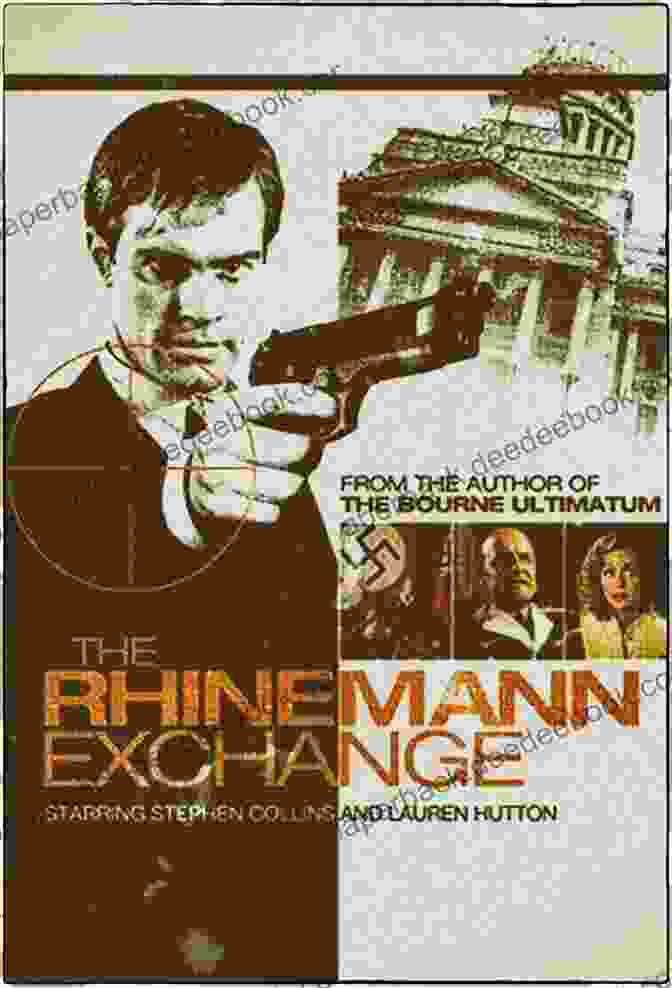 The Rhinemann Exchange Is Set Against The Backdrop Of The Cold War The Rhinemann Exchange: A Novel