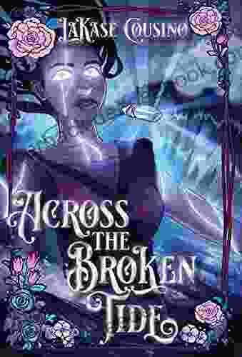 Across the Broken Tide Devi S Laskar