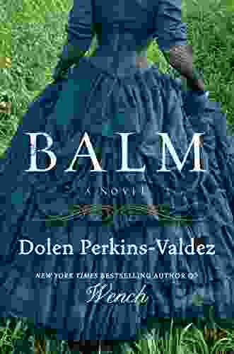 Balm: A Novel Tom Robbins