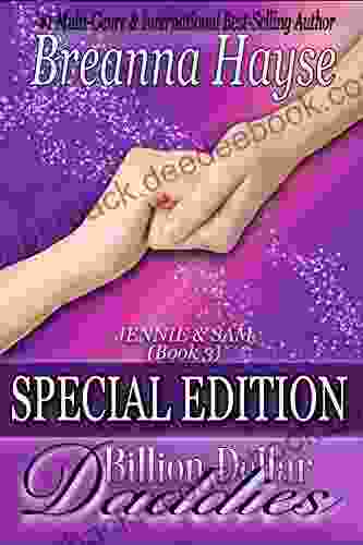 Billion Dollar Daddies: Special Edition: Jennie Sam (Book 3)