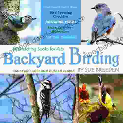 Backyard Birding: Birdwatching for Kids (Bird Watching for Kids 2)