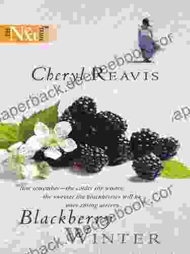 Blackberry Winter Cheryl Reavis