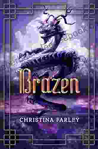 Brazen (Gilded 3) Christina Farley