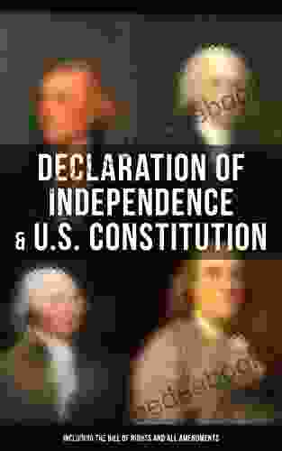 Declaration Of Independence U S Constitution (Including The Bill Of Rights And All Amendments): With The Federalist Papers Inaugural Speeches Of The First Three Presidents