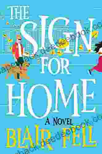 The Sign For Home: A Novel