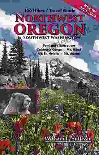 100 Hikes/Travel Guide: Northwest Oregon Southwest Washington (Oregon Guidebooks)