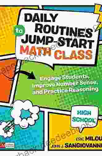 Daily Routines To Jump Start Math Class Middle School: Engage Students Improve Number Sense And Practice Reasoning (Corwin Mathematics Series)