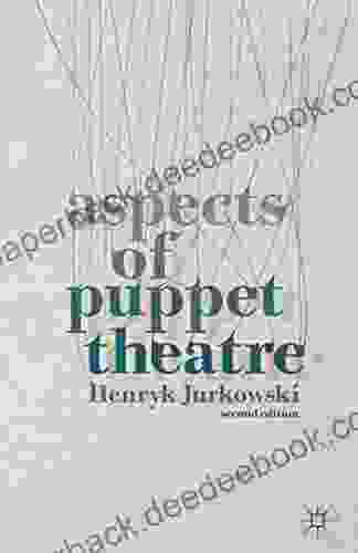 Aspects of Puppet Theatre Benjamin Taylor