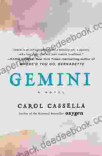 Gemini: A Novel Carol Cassella