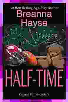 Half Time (The Game Plan 6)