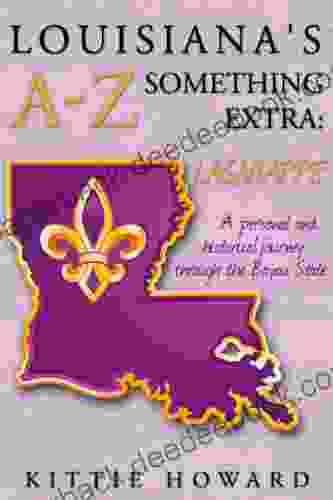 Louisiana s A Z Something Extra: Lagniappe (Louisiana s A Z Something Extra 1)