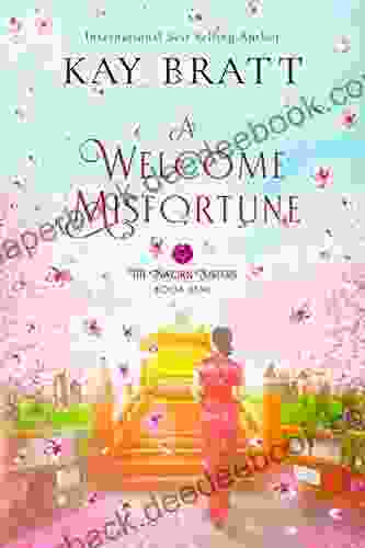 A Welcome Misfortune: One In The Sworn Sisters Chinese Historical Fiction Duology