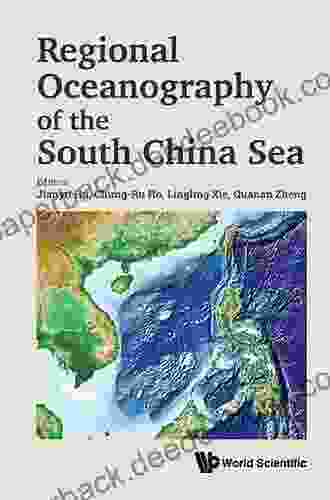 Regional Oceanography Of The South China Sea