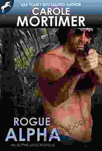 Rogue Alpha (Alpha 7) Carole Mortimer
