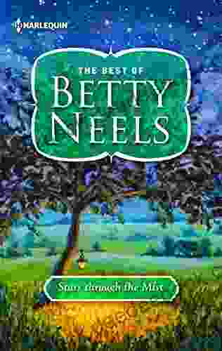 Stars Through the Mist (The Betty Neels Collection 3)