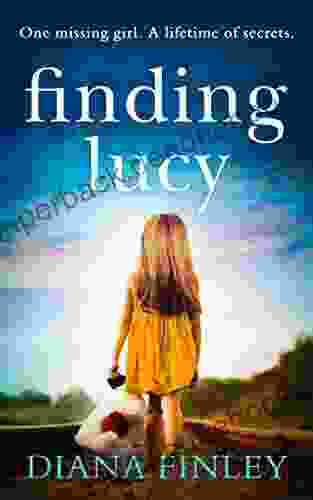 Finding Lucy: A suspenseful and moving novel that you won t be able to put down