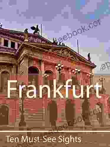 Ten Must See Sights: Frankfurt Aristophanes