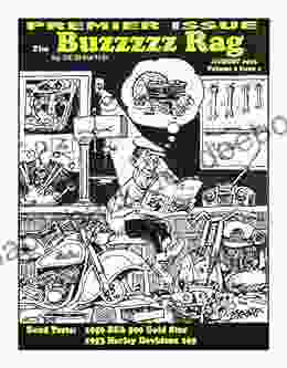 The Buzzzzz Rag: The Premier Issue Volume 1 Issue 1