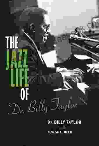 The Jazz Life Of Dr Billy Taylor