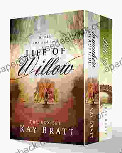 The Life of Willow duology