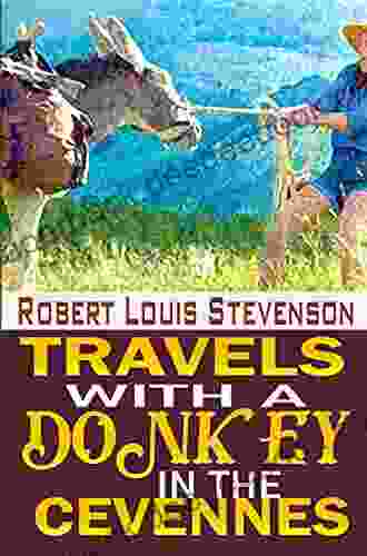 TRAVELS WITH A DONKEY IN THE CEVENNES ANNOTATED EDITION