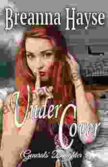 Under Cover (Generals Daughter 5)