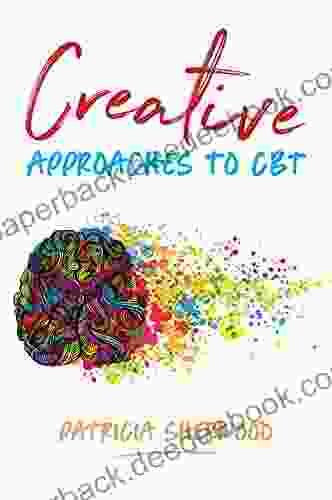 Creative Approaches To CBT: Art Activities For Every Stage Of The CBT Process