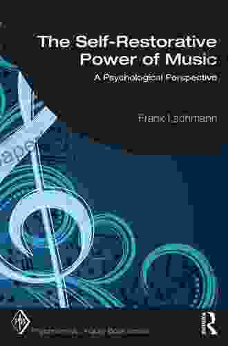 The Self Restorative Power Of Music: A Psychological Perspective (Psychoanalytic Inquiry Series)