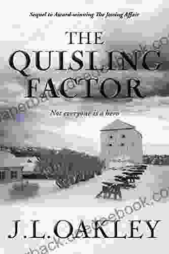 The Quisling Factor J L Oakley