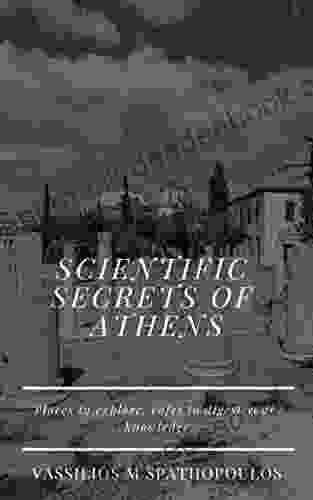 Scientific Secrets of Athens: Places to Explore Cafes to Digest your Knowledge