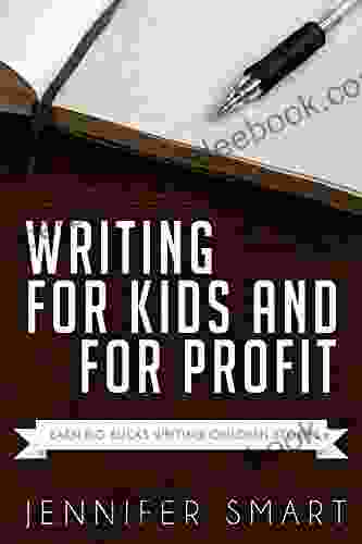 Writing for Kids and for Profit